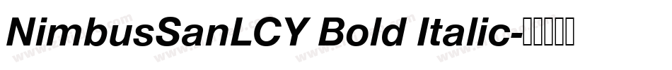 NimbusSanLCY Bold Italic字体转换
